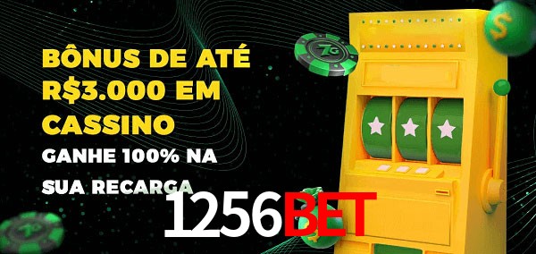 1256bet melhor bônus de depósito